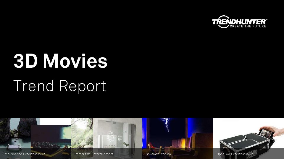 3D Movies Trend Report Research