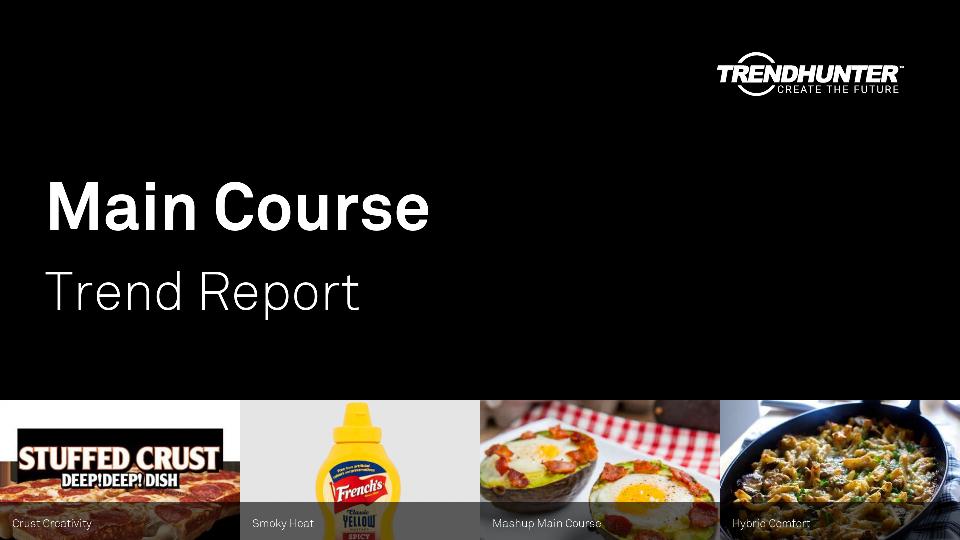 Main Course Trend Report Research