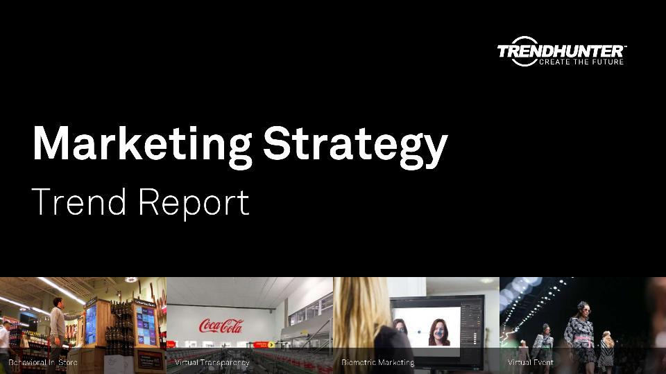 Marketing Strategy Trend Report Research