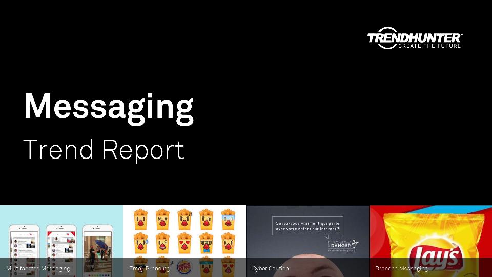 Messaging Trend Report Research