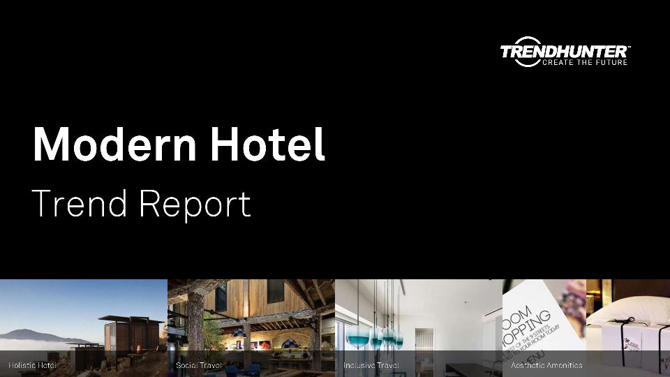 Modern Hotel Trend Report Research