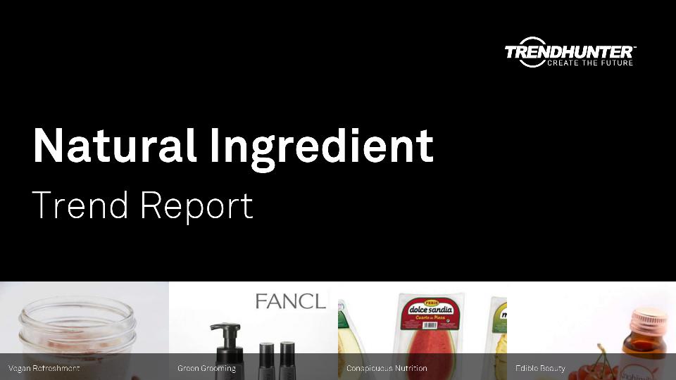 Natural Ingredient Trend Report Research
