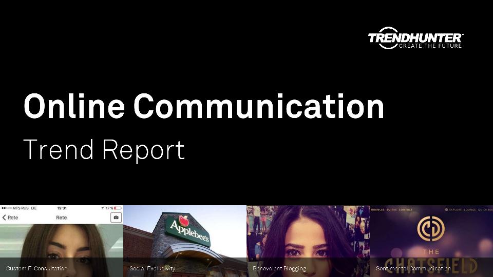 Online Communication Trend Report Research