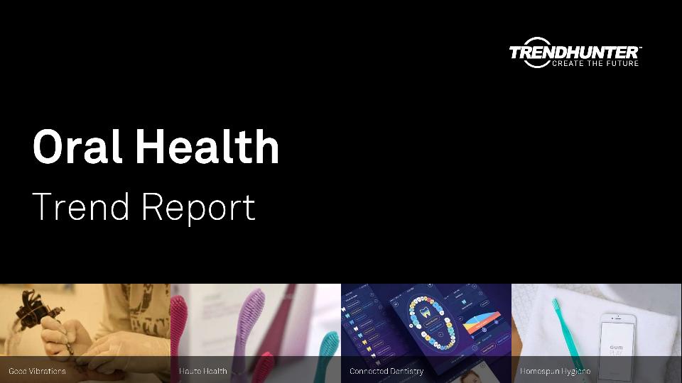 Oral Health Trend Report Research