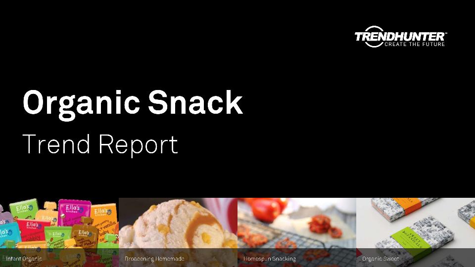 Organic Snack Trend Report Research