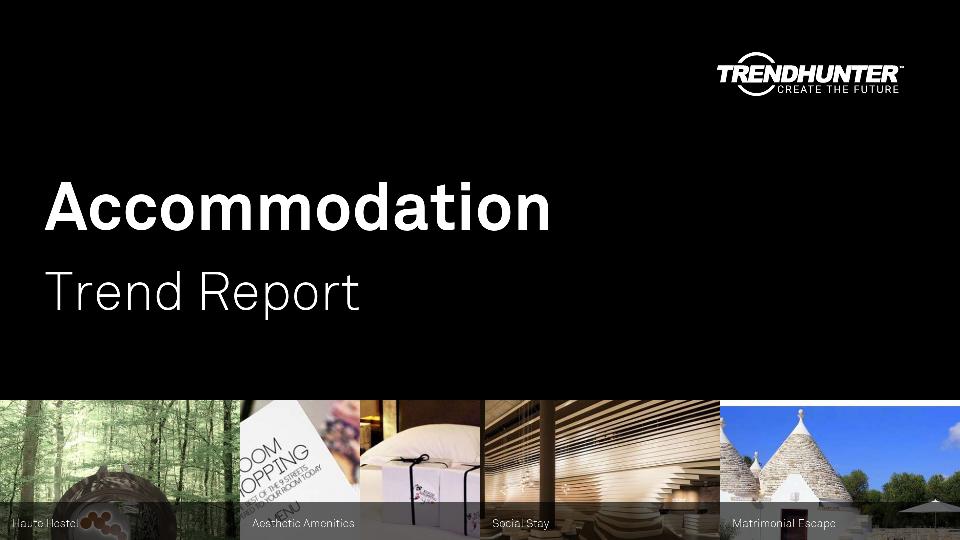 Accommodation Trend Report Research