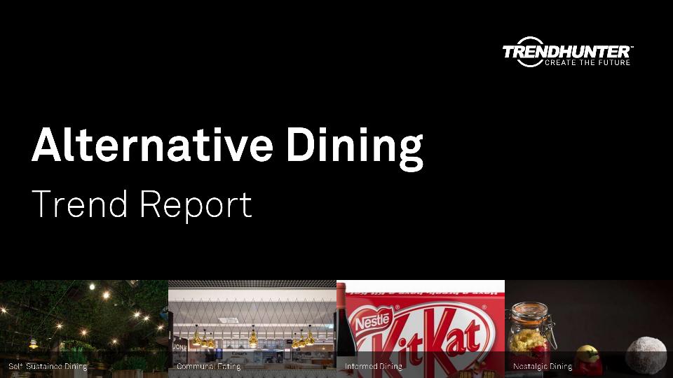 Alternative Dining Trend Report Research