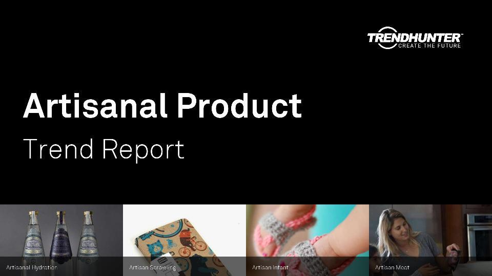 Artisanal Product Trend Report Research