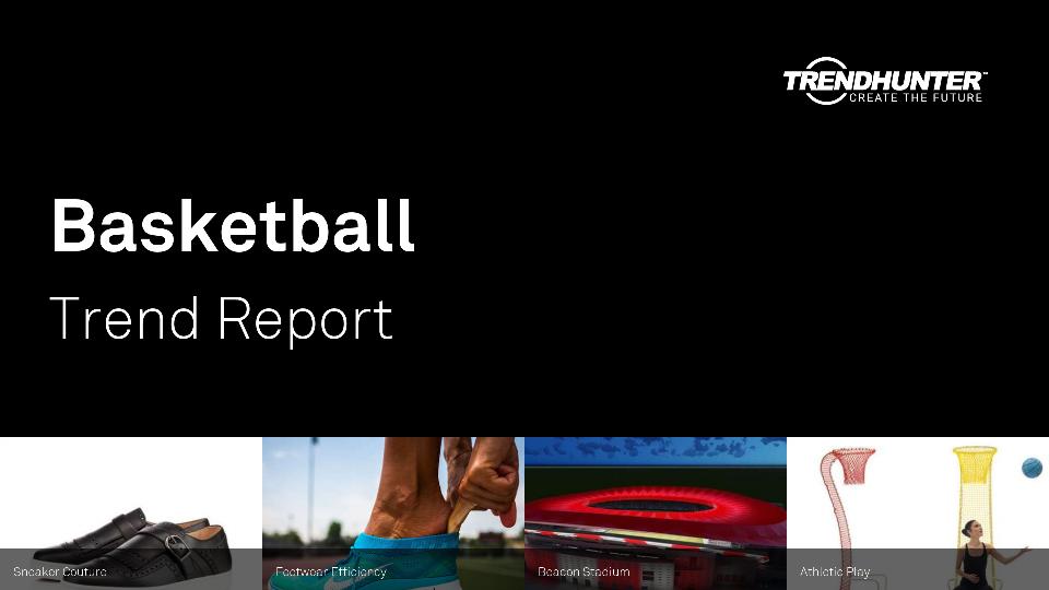 Basketball Trend Report Research