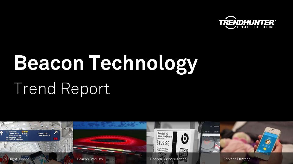 Beacon Technology Trend Report Research