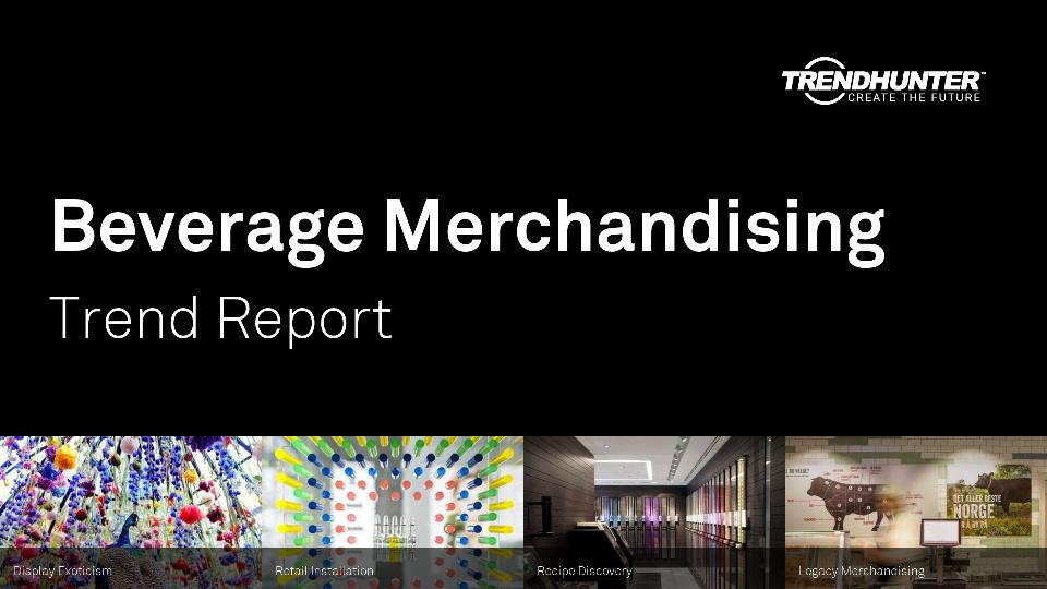 Beverage Merchandising Trend Report Research