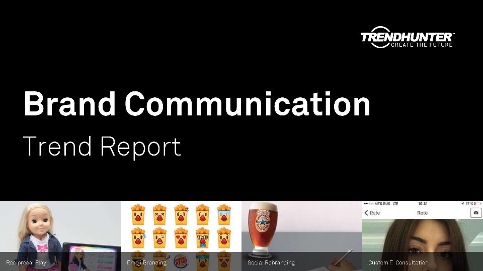 Brand Communication Trend Report Research