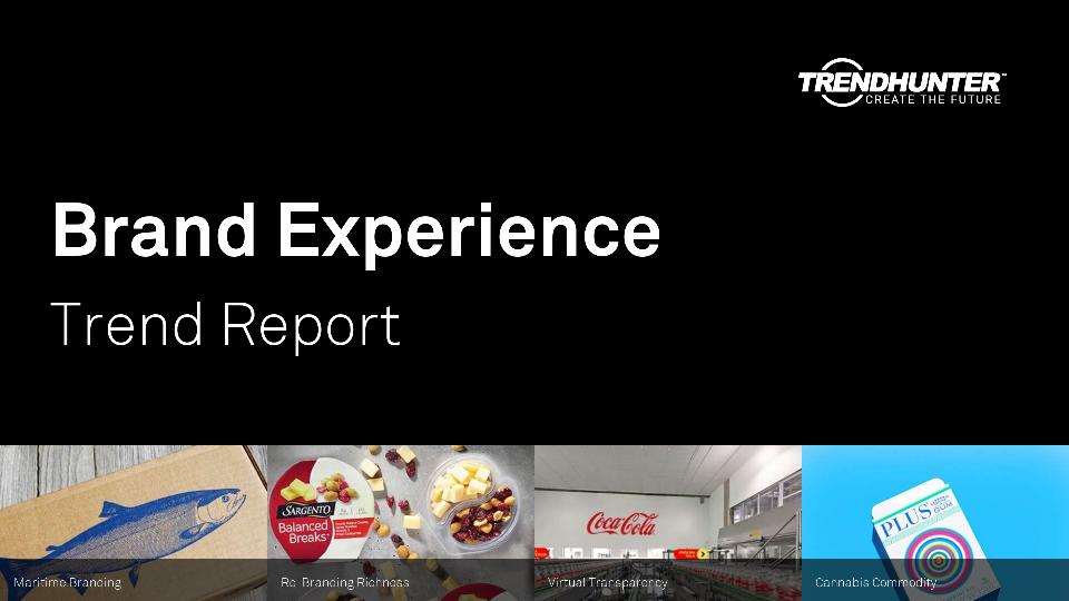 Brand Experience Trend Report Research