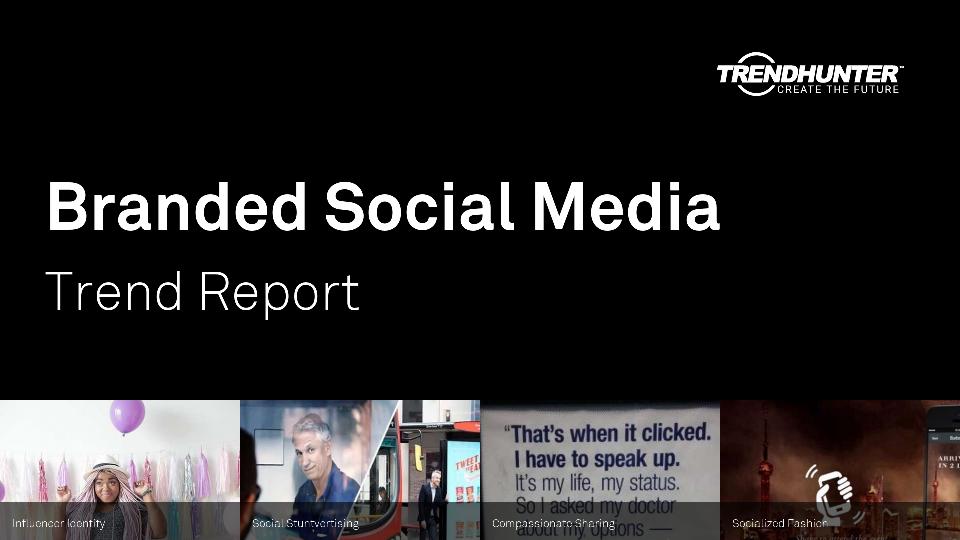 Branded Social Media Trend Report Research