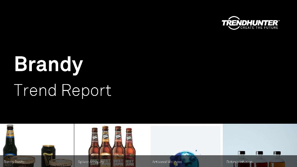 Brandy Trend Report Research
