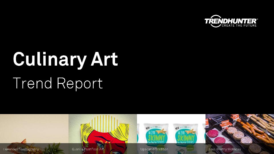 Culinary Art Trend Report Research