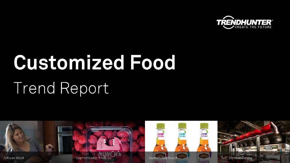 Customized Food Trend Report Research