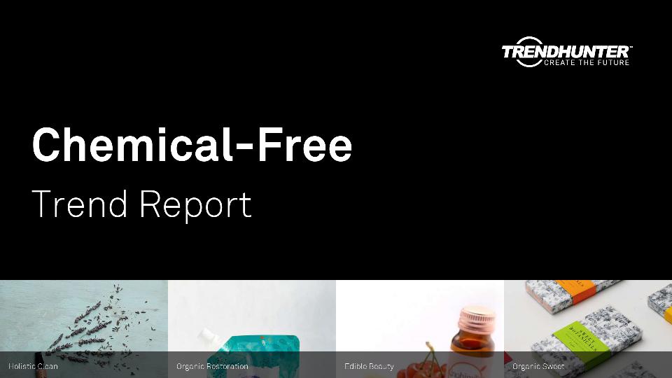 Chemical-Free Trend Report Research
