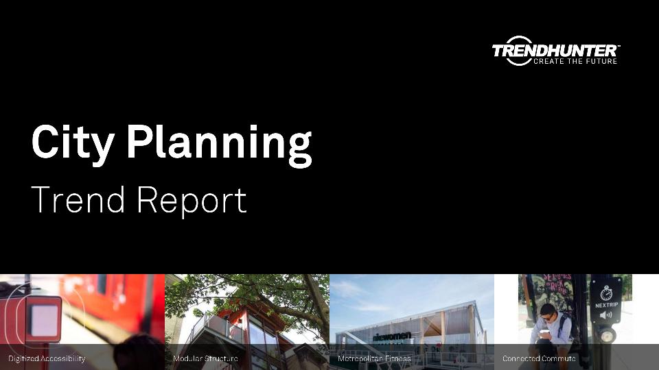 City Planning Trend Report Research