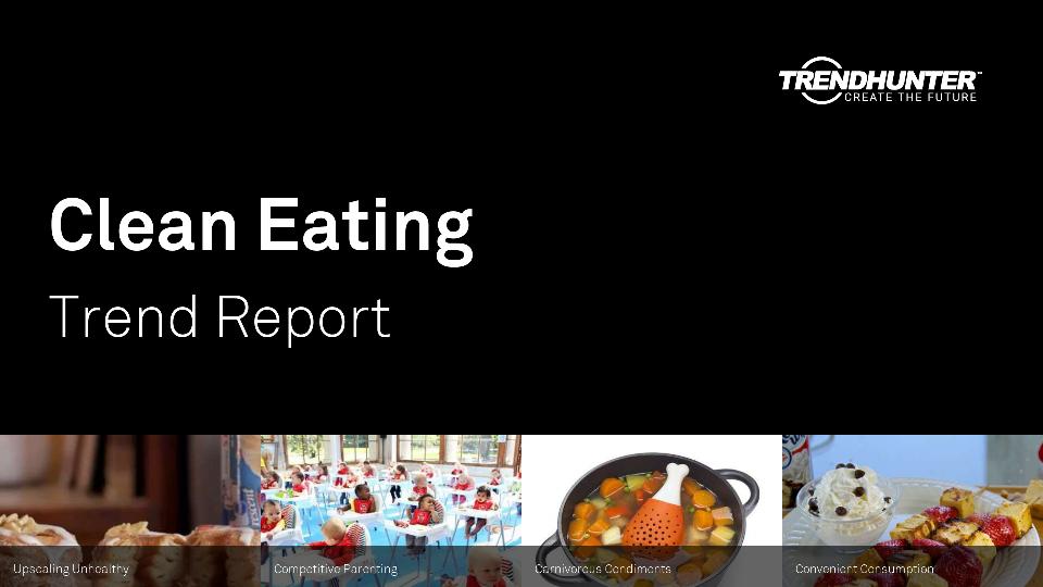 Clean Eating Trend Report Research