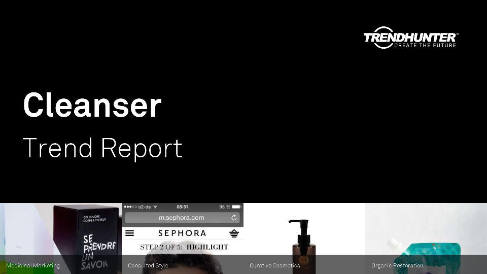 Cleanser Trend Report Research