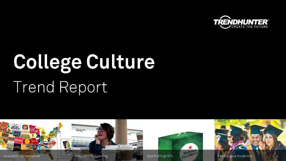 College Culture Trend Report Research