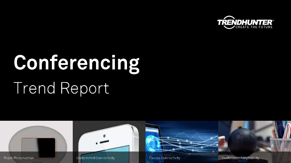 Conferencing Trend Report Research