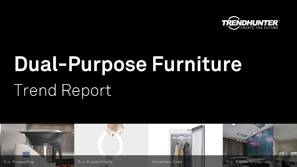 Dual-Purpose Furniture Trend Report Research