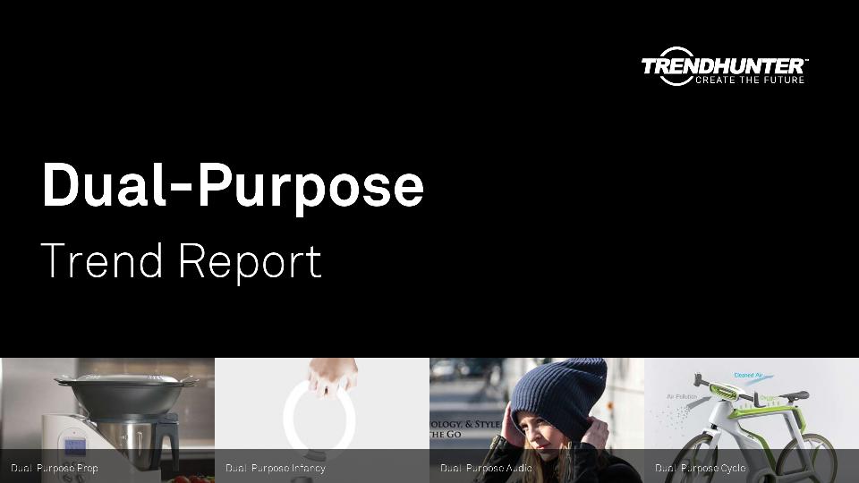 Dual-Purpose Trend Report Research