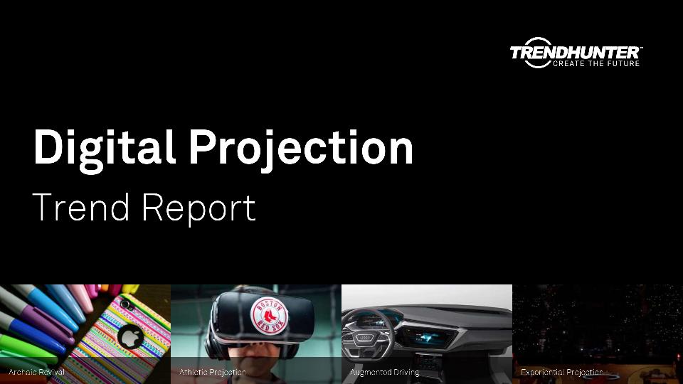 Digital Projection Trend Report Research