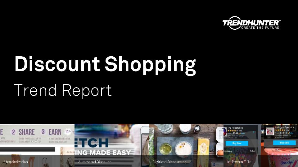 Discount Shopping Trend Report Research