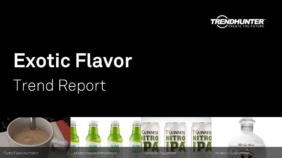 Exotic Flavor Trend Report Research