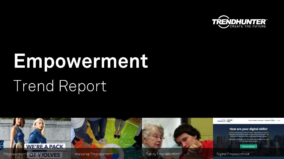 Empowerment Trend Report Research