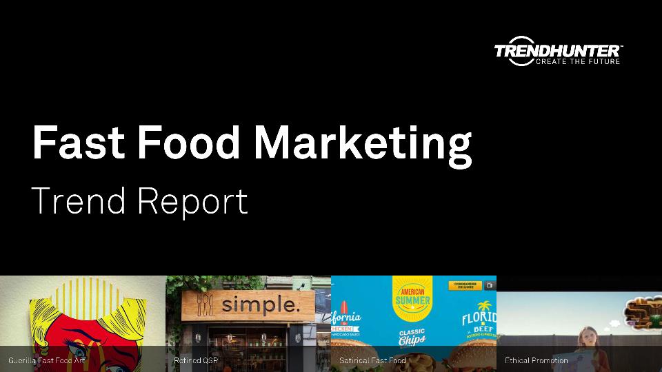 Fast Food Marketing Trend Report Research