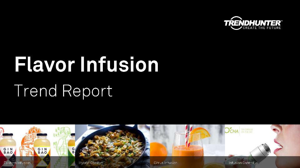 Flavor Infusion Trend Report Research