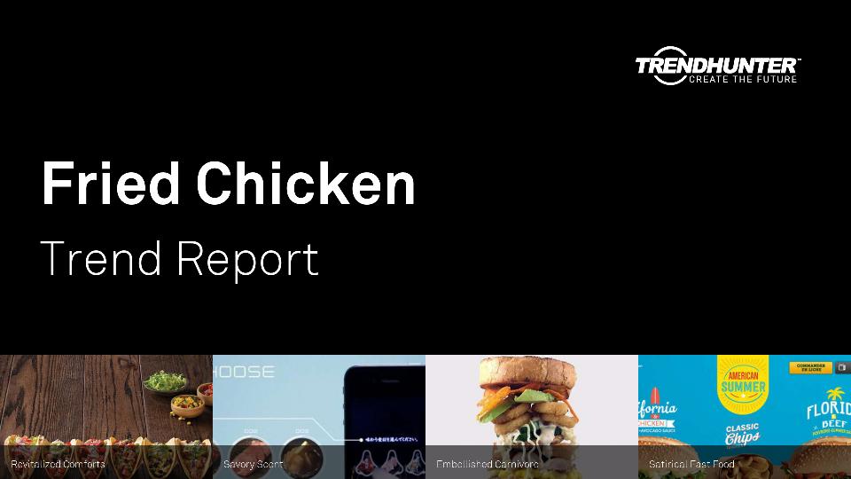 Fried Chicken Trend Report Research