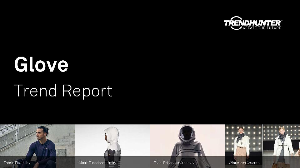 Glove Trend Report Research