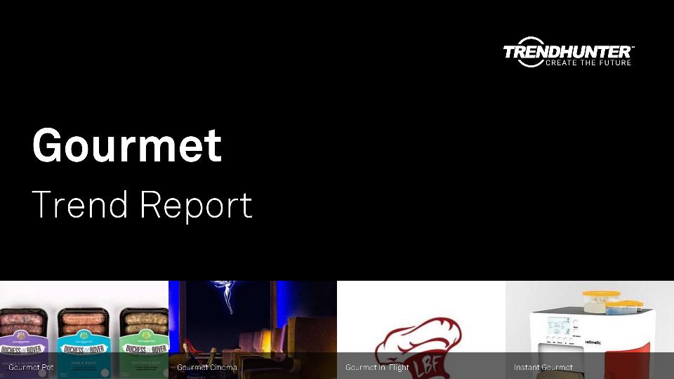 Gourmet Trend Report Research