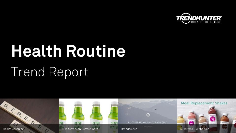 Health Routine Trend Report Research