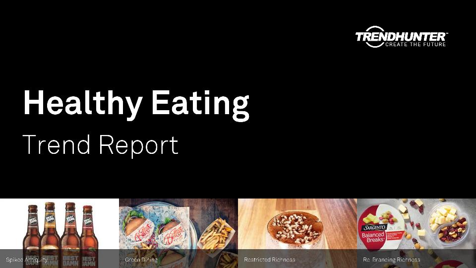 Healthy Eating Trend Report Research