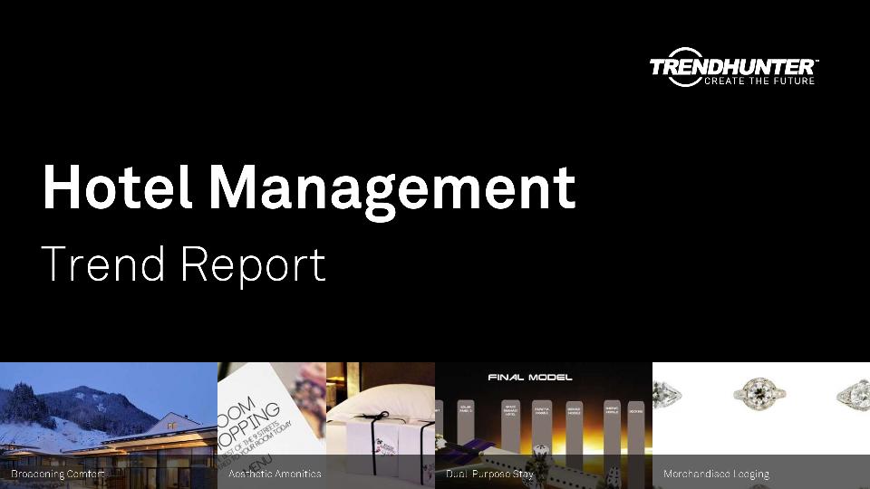 Hotel Management Trend Report Research