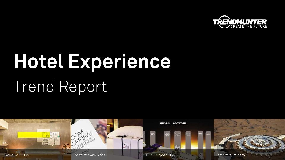 Hotel Experience Trend Report Research