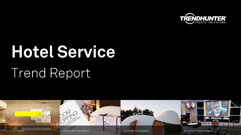 Hotel Service Trend Report Research