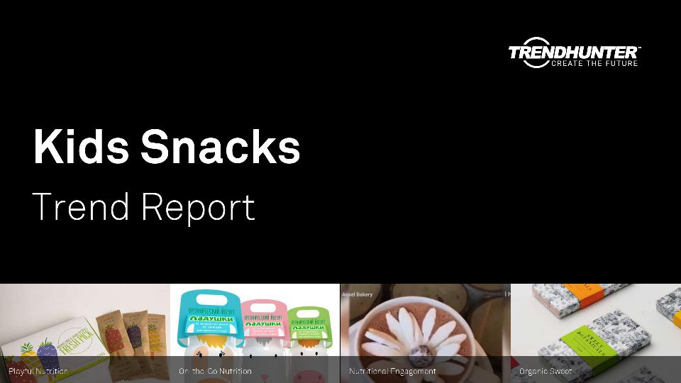 Kids Snacks Trend Report Research