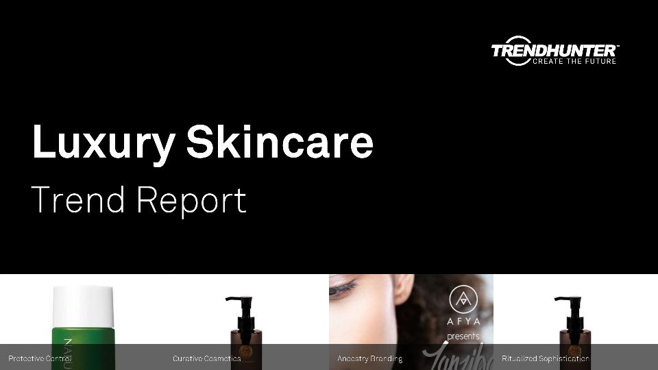 Luxury Skincare Trend Report Research