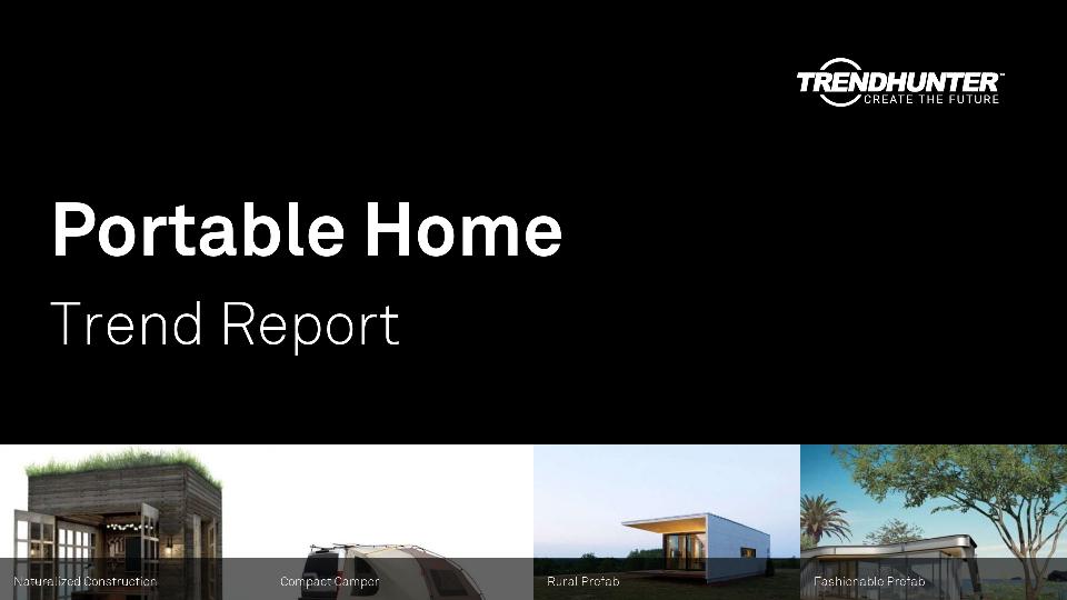 Portable Home Trend Report Research