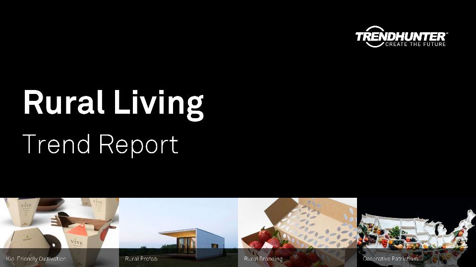 Rural Living Trend Report Research