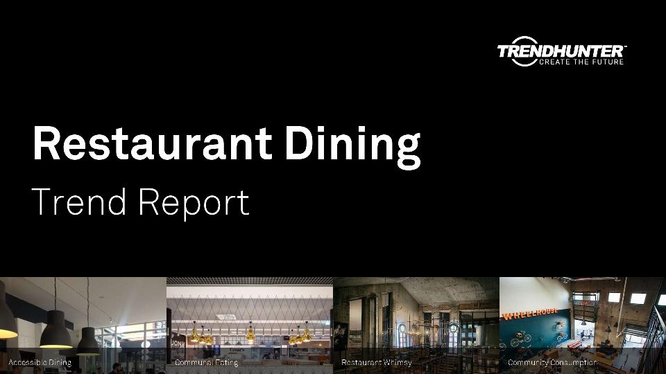 Restaurant Dining Trend Report Research