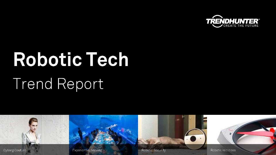 Robotic Tech Trend Report Research