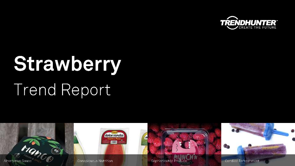 Strawberry Trend Report Research